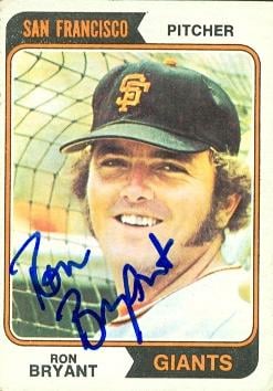 Ron Bryant Autographed Baseball Card San Francisco Giants 1974 Topps No .104