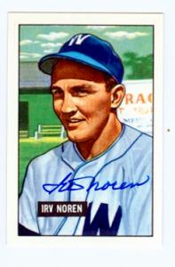77882 Irv Noren Autographed Baseball Card Washington Senators 1951 Bowman 1986 Reprint No .241 67 -  Autograph Warehouse