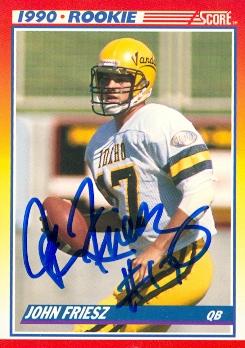 80144 John Friesz Autographed Football Card Idaho 1990 Score Rookie No .309 -  Autograph Warehouse