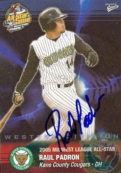 89712 Raul Padron Autographed Baseball Card Minor League 2005 Multiad Rookie No. 22