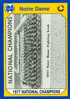 Autograph Warehouse 91284 1977 National Champs Football Card Notre Dame 1990 Collegiate Collection No. 142
