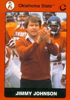 Jimmy Johnson Football Card Oklahoma State 1990 Collegiate Collection No . 19
