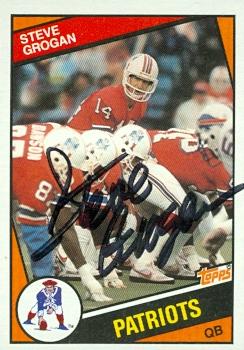Autograph Warehouse 93213 Steve Grogan Autographed Football Card New England Patriots 1984 Topps No 136