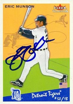 Eric Munson autographed Baseball Card (Detroit Tigers) 2002 Fleer Tradition #256 - Autographed Baseball Cards