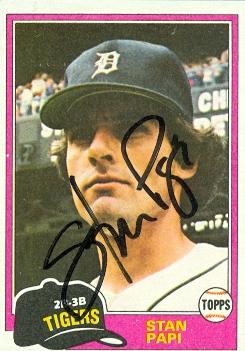 Stan Papi autographed Baseball Card (Detroit Tigers) 1981 Topps #273 - Autographed Baseball Cards