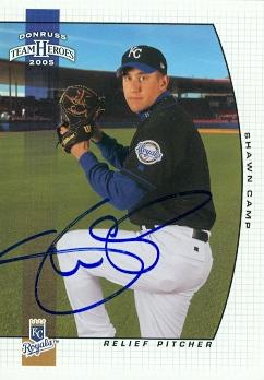 Shawn Camp autographed Baseball Card (Kansas City Royals) 2005 Donruss Team Heroes Rookie #156 - Autographed Baseball Cards