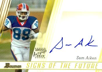 Autograph Warehouse 99030 Sam Aiken Autographed Football Card Buffalo Bills 2003 Bowman Signs of The Future Rookie No. Sf-Sa
