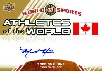 Picture of Autograph Warehouse 100851 Mark Hominick Autographed Trading Card Mma 2010 Upper Deck World Of Sports No. Aw-79