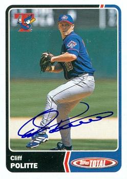 104295 Cliff Politte Autographed Baseball Card Toronto Blue Jays 2003 Topps Total No. 675