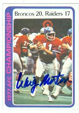 104558 Craig Morton Autographed Football Card Denver Broncos 1978 Topps No. 167 Afc Championship Game