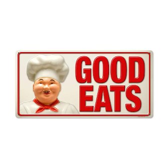 RPC102 Good Eats Food And Drink Metal Sign- 12 W X 24 H In -  Past Time Signs