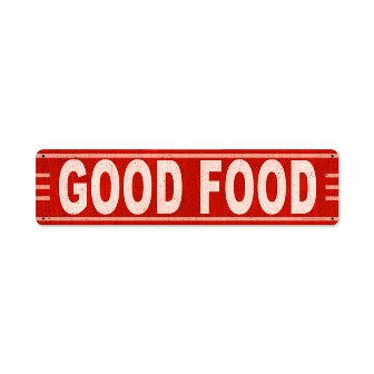 RPC383 Good Food And Drink Metal Sign- 20 W X 5 H In -  Past Time Signs