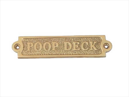 BR48236 Solid Brass Poop Deck Sign 6 in. Signs & Flags Decorative Accent