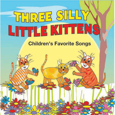 KIM9169CD Three Silly Little Kittens Fun Song CD