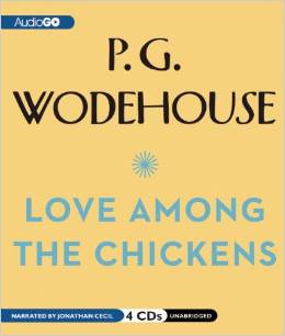 Love Among The Chickens - Audiobook CD
