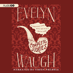 The Complete Stories Of Evelyn Waugh - Audiobook CD