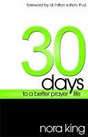 044771 30 Days To A Better Prayer Life