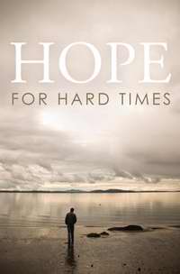 118996 Tract Hope For Hard Times