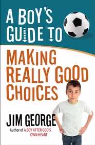 285186 Boys Guide To Making Really Good Choices