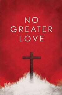 107453 Tract No Greater Love