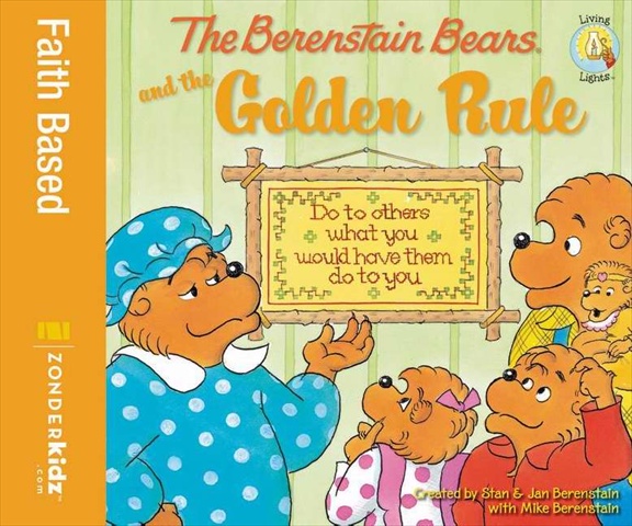 Berenstain Bears And The Golden Rule