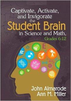 Picture of Captivate- Activate- And Invigorate The Student Brain In Science And Math- Grades 6-12- Paperback