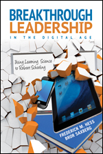 Picture of Breakthrough Leadership In The Digital Age Using Learning Science To Reboot Schooling&#44; Paperback