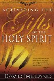774845 Activating The Gifts Of The Holy Spirit