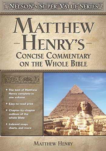 Nelson - Nelson Books 390470 Matthew Henrys Concise Commentary Value Series