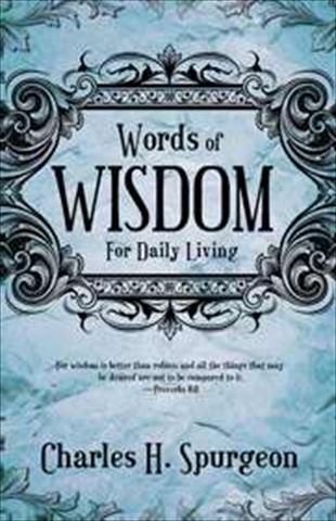 773687 Words Of Wisdom For Daily Living Devotional