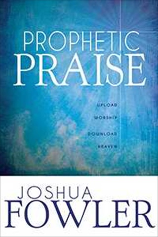 770006 Prophetic Praise