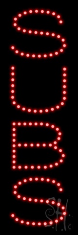 Everything Neon L100-1457 Subs LED Sign 21" Tall x 7" Wide x 1" Deep