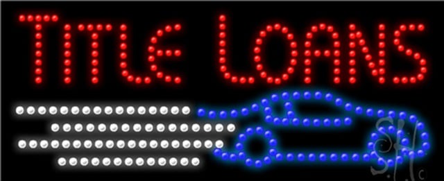Everything Neon L102-0058 Title Loans LED Sign 11" Tall x 27" Wide x 1" Deep