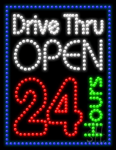 Everything Neon  Drive Thru Open 24hr Animated LED Sign 26" Tall x 20" Wide x 1" Deep