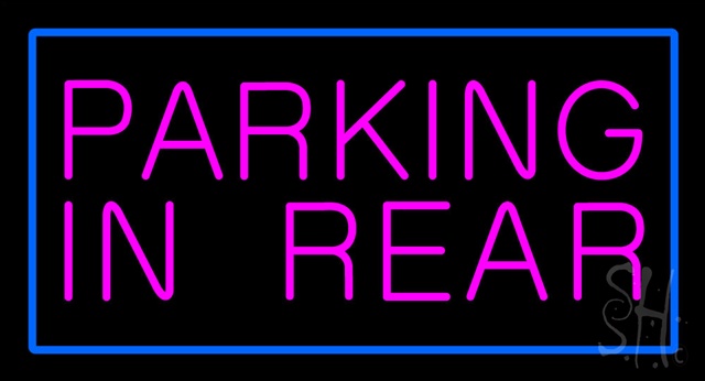 Sign Store N100-2724-clear Parking In Rear Blue Rectangle Clear Backing Neon Sign- 37 x 20 x 1 In.