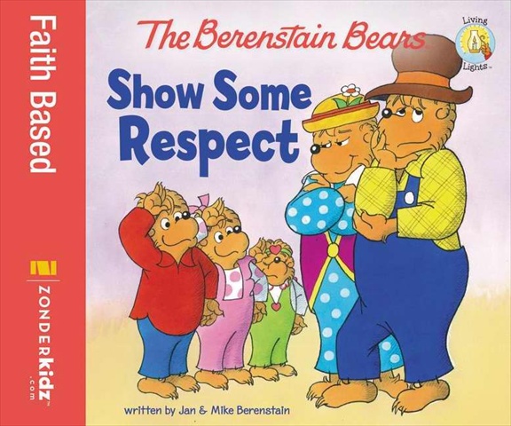 55409 Berenstain Bears Show Some Respect