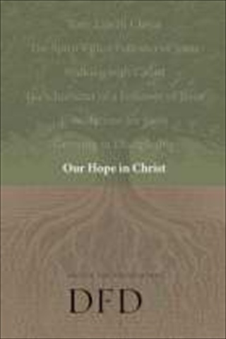 950102 Our Hope In Christ Design For Discipleship V7 Revised
