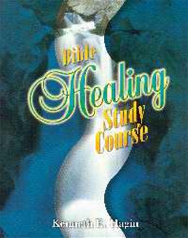 Faith Library Publicat - Hagin Bible Healing Study Course