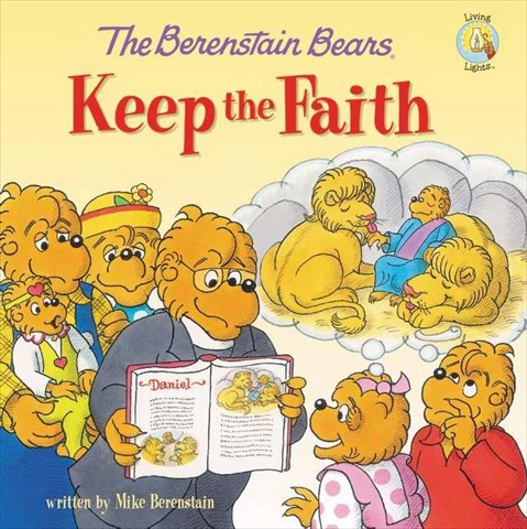 126704 Berenstain Bears Keep The Faith