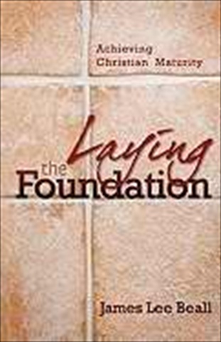 Bridge-Logos Publishers  Laying The Foundation - Paperback - English