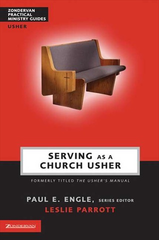 577632 Serving As A Church Usher Ushers Manual Revised