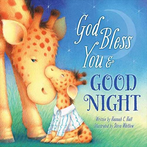 Nelson - Nelson Books  God Bless You And Good Night