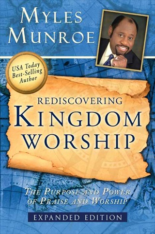 Picture of Destiny Image Publishers 582472 Rediscovering Kingdom Worship