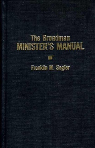 Broadmans Ministers Manual