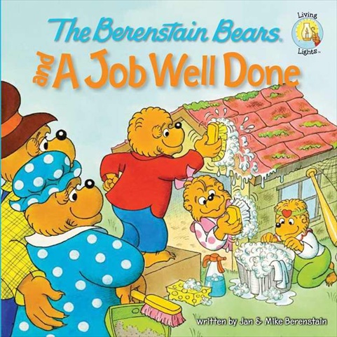 Picture of Zonderkidz 11906 Berenstain Bears And A Job Well Done