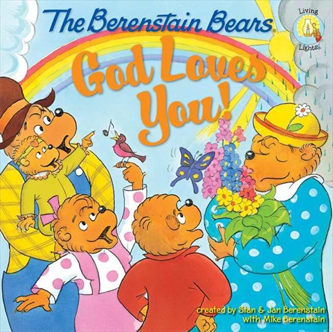 992505 Berenstain Bears God Loves You