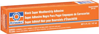 Permatex Super Black Weatherstrip Adhesive Permanently Bonds Automotive (81850)