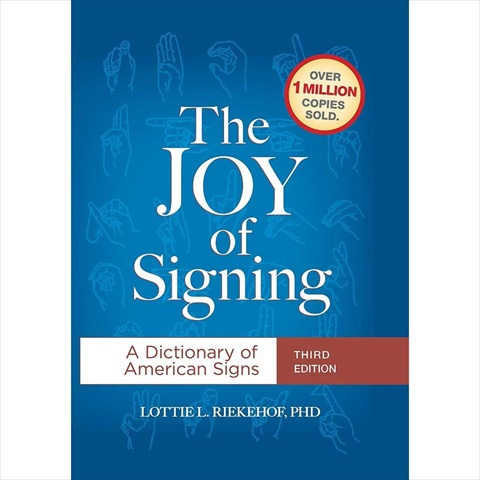 Cicso Independent The Joy of Signing 3rd Edition
