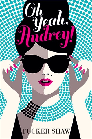 Oh Yeah, Audrey