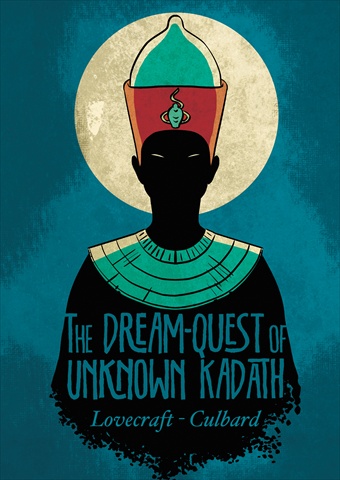 The Dream-Quest Of Unknown Kadath